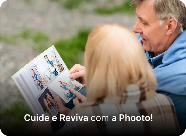 Cuide e Reviva com a Phooto!